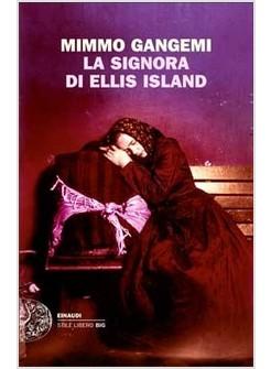 SIGNORA DI ELLIS ISLAND (LA)