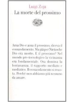 MORTE DEL PROSSIMO (LA)