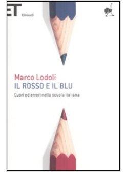 ROSSO E IL BLU (IL)