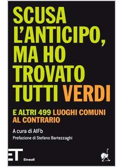 SCUSA L'ANTICIPO MA HO TROVATO TUTTI VERDI