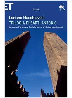 TRILOGIA DI SARTI ANTONIO