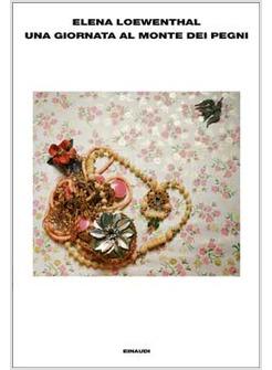 GIORNATA AL MONTE DEI PEGNI (UNA)