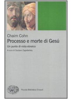 PROCESSO E MORTE DI GESU'