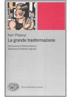 GRANDE TRASFORMAZIONE (LA)