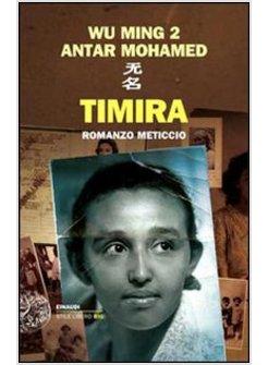 TIMIRA. ROMANZO METICCIO