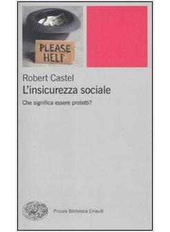 INSICUREZZA SOCIALE (L')