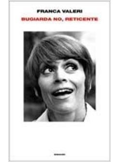 BUGIARDA NO RETICENTE