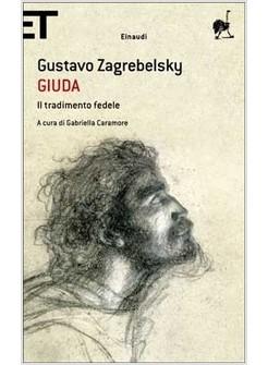 GIUDA IL TRADIMENTO FEDELE