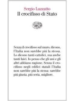 IL CROCIFISSO DI STATO