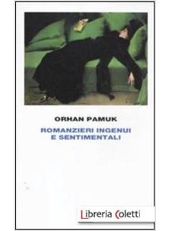 ROMANZIERI INGENUI E SENTIMENTALI