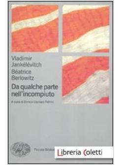 DA QUALCHE PARTE NELL'INCOMPIUTO