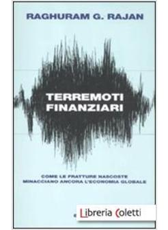 TERREMOTI FINANZIARI. COME LE FRATTURE NASCOSTE MINACCIANO L'ECONOMIA GLOBALE