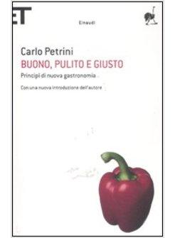 BUONO, PULITO E GIUSTO