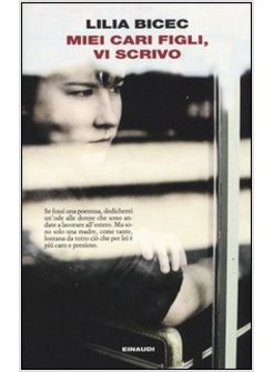 MIEI CARI FIGLI VI SCRIVO