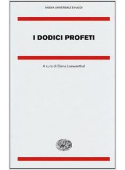 I DODICI PROFETI