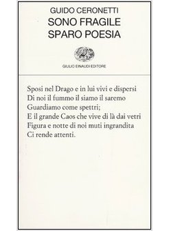 SONO FRAGILE, SPARO POESIA