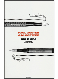 QUI E ORA. LETTERE 2008-2011