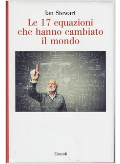 LE 17 EQUAZIONI CHE HANNO CAMBIATO IL MONDO