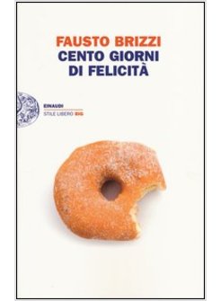 CENTO GIORNI DI FELICITA'