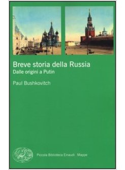 BREVE STORIA DELLA RUSSIA