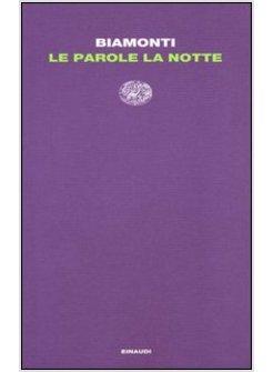 LE PAROLE LA NOTTE