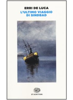 L'ULTIMO VIAGGIO DI SINDBAD 