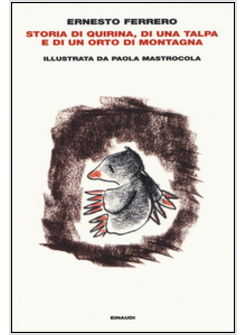 STORIA DI QUIRINA, DI UNA TALPA E DI UN ORTO DI MONTAGNA