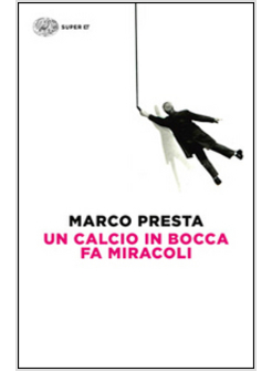 CALCIO IN BOCCA FA MIRACOLI (UN)