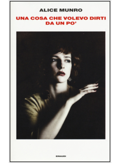 UNA COSA CHE VOLEVO DIRTI DA UN PO'