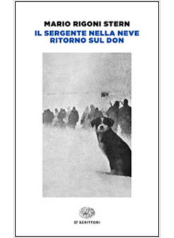 SERGENTE NELLA NEVE-RITORNO SUL DON (IL)