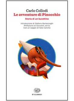 AVVENTURE DI PINOCCHIO. STORIA DI UN BURATTINO (LE)