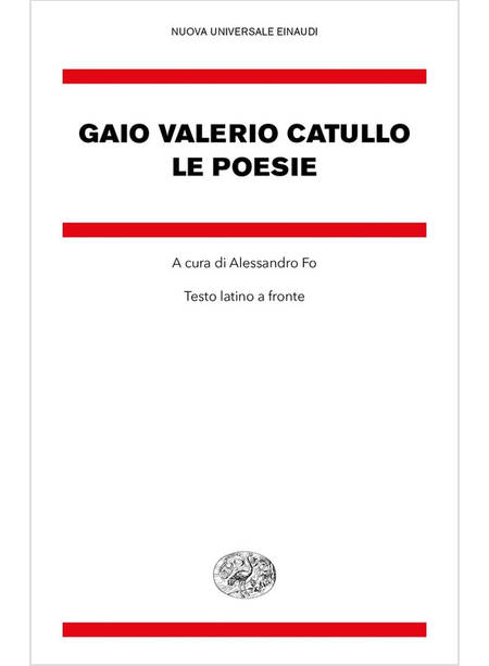 POESIE. TESTO LATINO A FRONTE (LE)