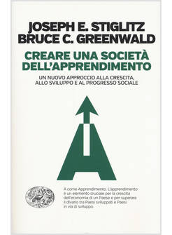 CREARE UNA SOCIETA' DELL'APPRENDIMENTO. UN NUOVO APPROCCIO ALLA CRESCITA