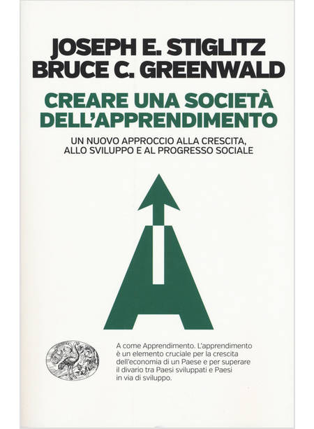 CREARE UNA SOCIETA' DELL'APPRENDIMENTO. UN NUOVO APPROCCIO ALLA CRESCITA