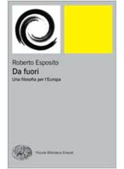 DA FUORI. UNA FILOSOFIA PER L'EUROPA