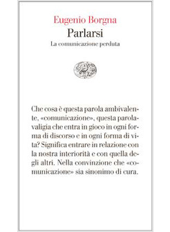 PARLARSI. LA COMUNICAZIONE PERDUTA