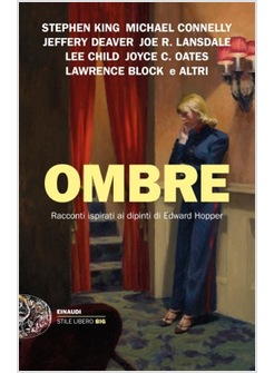 OMBRE. RACCONTI ISPIRATI AI DIPINTI DI EDWARD HOPPER