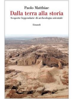 DALLA TERRA ALLA STORIA