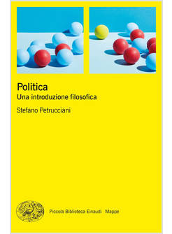 POLITICA UNA INTRODUZIONE FILOSOFICA
