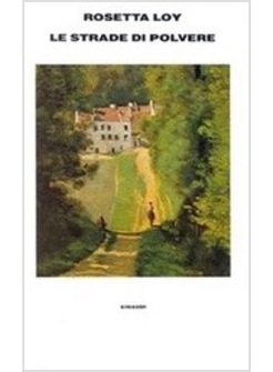 LE STRADE DI POLVERE 