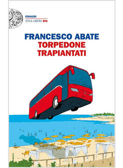 TORPEDONE TRAPIANTATI