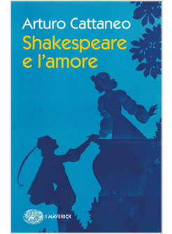 SHAKESPEARE E L'AMORE