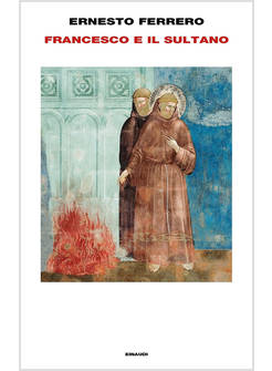 FRANCESCO E IL SULTANO