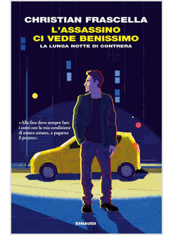 ASSASSINO CI VEDE BENISSIMO. LA LUNGA NOTTE DI CONTRERA (L')