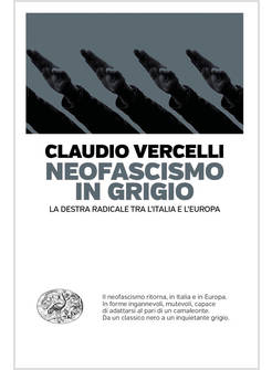 NEOFASCISMO IN GRIGIO