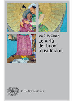 LE VIRTU' DEL BUON MUSULMANO