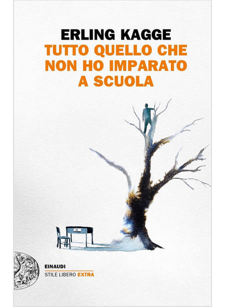 TUTTO QUEL CHE NON HO IMPARATO A SCUOLA