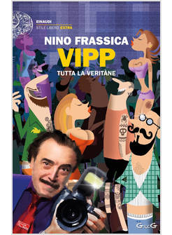 VIPP. TUTTA LA VERITANE