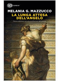 LA LUNGA ATTESA DELL'ANGELO