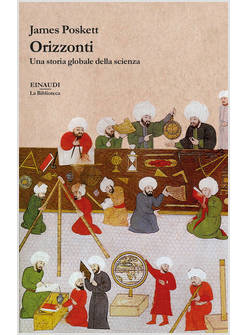 ORIZZONTI. UNA STORIA GLOBALE DELLA SCIENZA